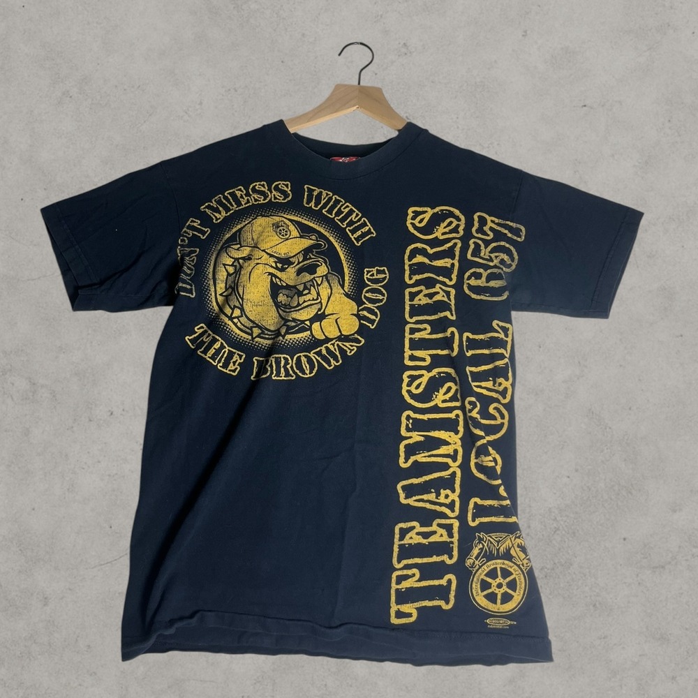 Teamsters Local 657 Dont Mess With The Brown Dog Graphic T-Shirt Black Large